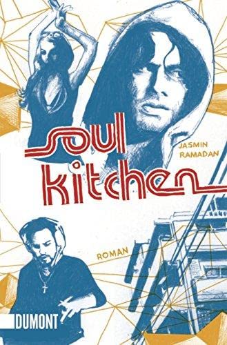 Soul Kitchen: Der Geschichte erster Teil – Das Buch vor dem Film (Taschenbücher)