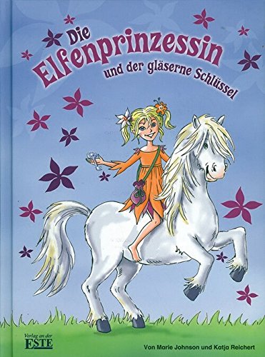 Die Elfenprinzessin und der gläserne Schlüssel