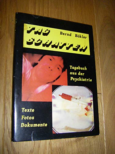 Tagschatten. Tagebuch aus der Psychiatrie Reihe Lyrik-Werkstatt