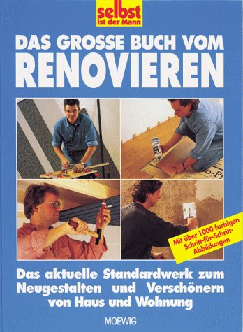 Das große Buch vom Renovieren
