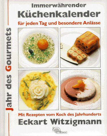 Immerwährender Küchenkalender. Für jeden Tag und besondere Anlässe