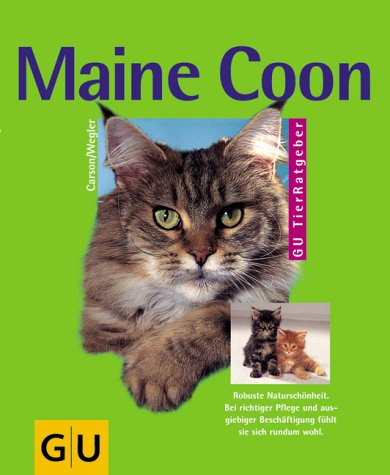 Maine Coon Gesamttitel: GU-Tier-Ratgeber