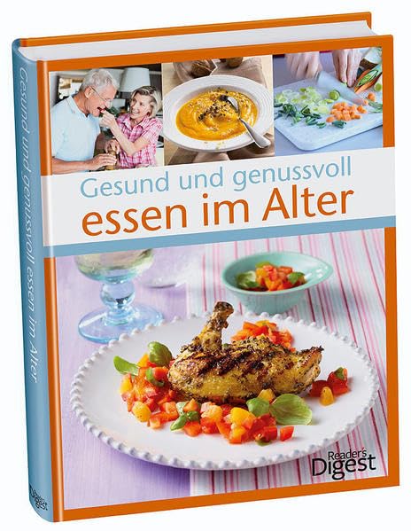 Gesund und genussvoll essen im Alter