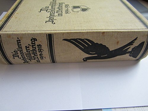 Die Hohenzollernfüsiliere im Weltkrieg 1914-1918.