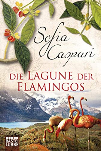 Die Lagune der Flamingos: Roman