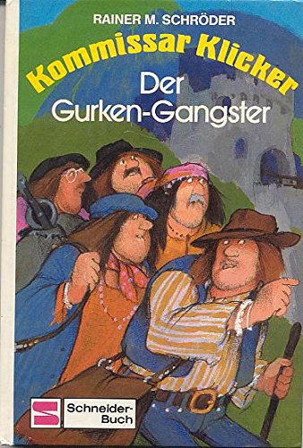 Kommissar Klicker / Der Gurken-Gangster