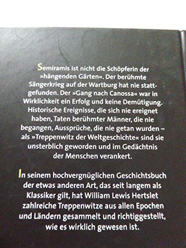 Der Treppenwitz der Weltgeschichte: Geschichtliche Irrtümer, Entstellungen und Erfindungen