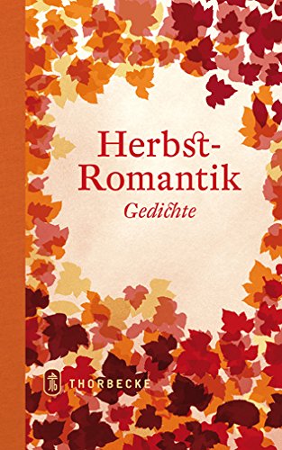 Herbstromantik: Gedichte