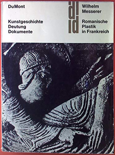 Romantische Plastik in Frankreich. Kunstgeschichte, Deutung und Dokumente