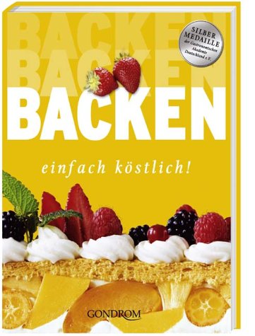 Backen einfach köstlich!
