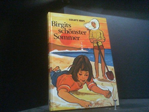 Birgits schönster Sommer