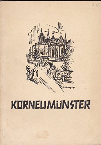 Kornelimünster. Ein Beitrag zur Geschichte des Münsterländchens.