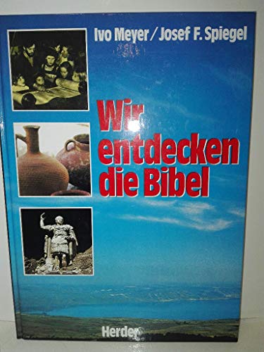 Wir entdecken die Bibel