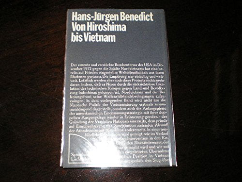 Von Hiroshima bis Vietnam : Eindämmungsstrategie der USA und ökumenische Friedenspolitik. Sammlung Luchterhand, Reihe Theologie und Politik Band 5.