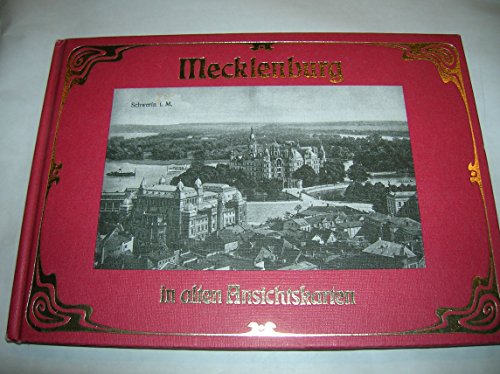 Mecklenburg in alten Ansichtskarten