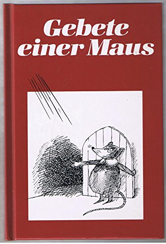 Gebete einer Maus