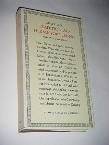 Tradition als Herausforderung. Aufsätze und Reden