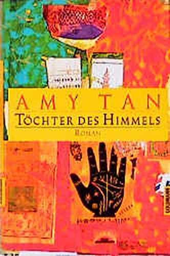 Töchter des Himmels: Roman