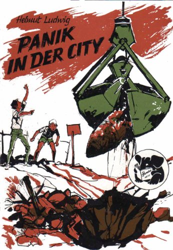 Panik in der City. Eine Geschichte mit Sprengstoff. Jumbo Heft 84