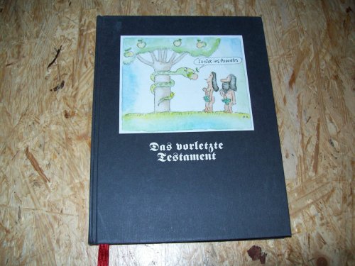 Das vorletzte Testament