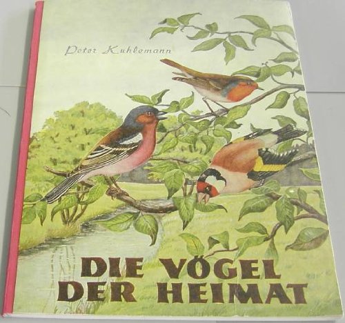 Die Vögel der Heimat