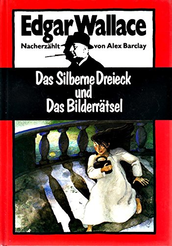 Das Silberne Dreieck / Das Bilderrätsel