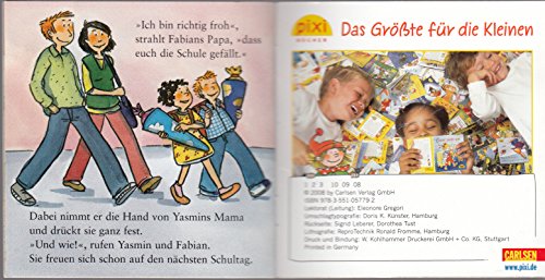 Yasmin und Fabian - Wir kommen in die Schule - Pixi-Buch 1604 (Einzeltitel) aus Pixi-Serie 179 aus Kassette