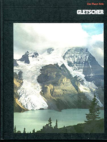 Time life: Der Planet Erde: Gletscher.