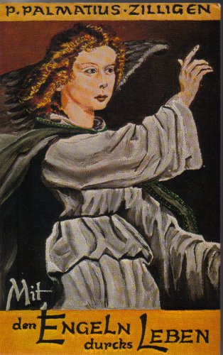 Mit den Engeln durchs Leben