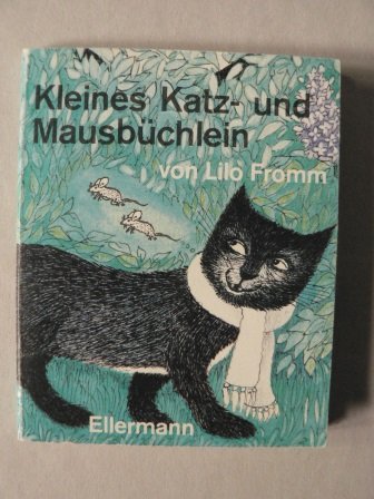 Kleines Katz- und Mausbüchlein