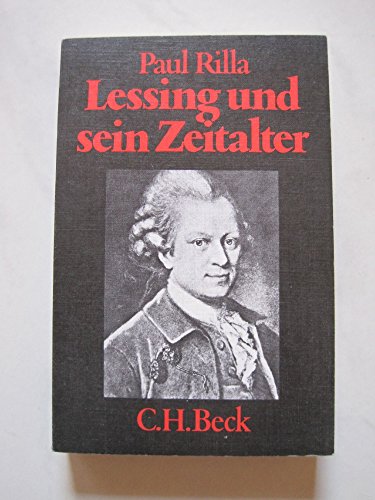Lessing und sein Zeitalter.