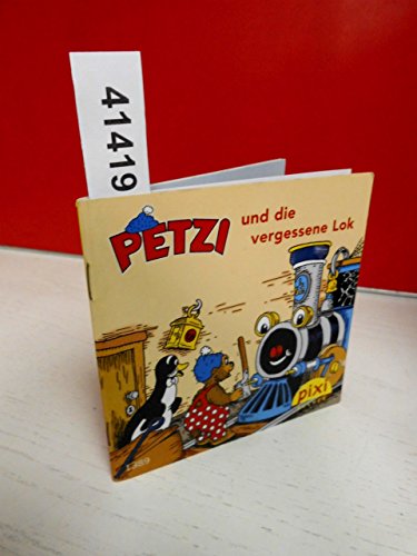 PETZI und die vergessene Lok - Ein Pixi-Buch 1389 - Einzeltitel aus Pixi-Serie 156 (aus Kassette)