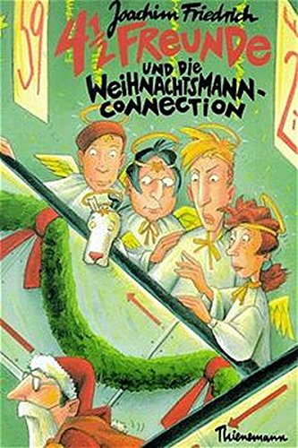 4 1/2 Freunde und die Weihnachtsmann-Connection