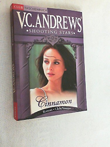 Cinnamon, Die Shooting Stars Band 1