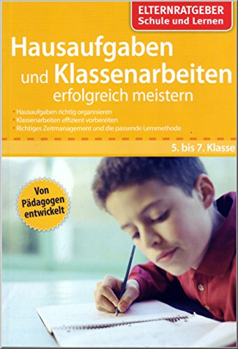 Hausaufgaben und Klassenarbeiten erfolgreich meistern