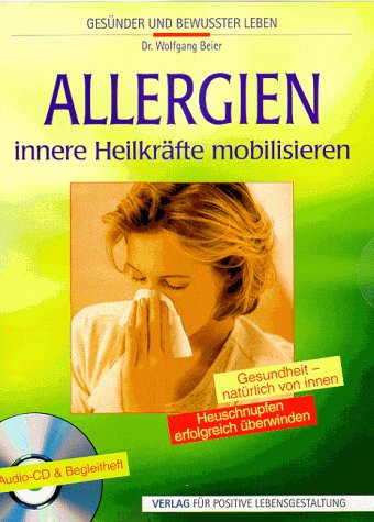 Allergien, innere Heilkräfte mobilisieren, 1 CD-Audio
