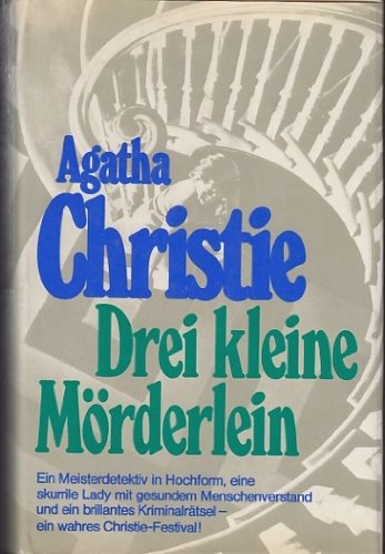 Drei kleine Mörderlein.