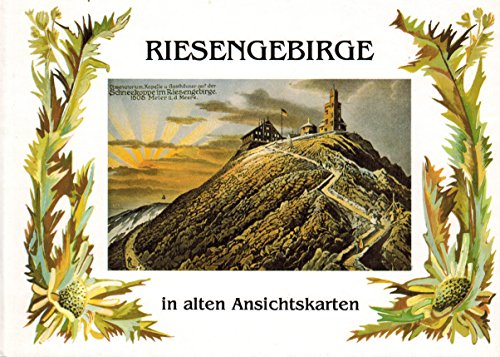 Riesengebirge in alten Ansichtskarten