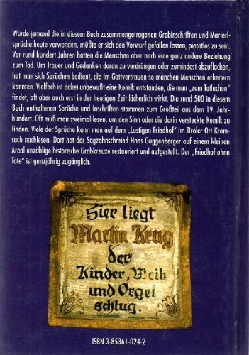 Ausg'rutscht & z'sammtutscht. Heitere und ernste Marterlsprüche und Grabinschriften aus dem Alpenraum