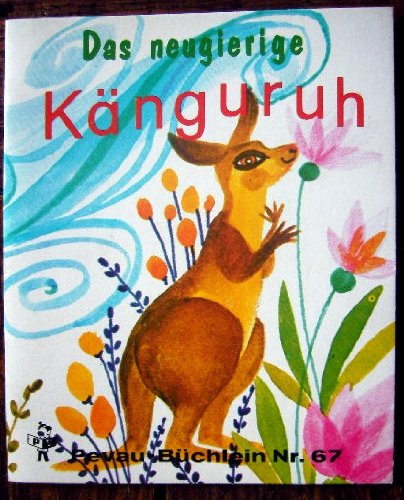 Pevau Büchlein Nr. 67. Das neugierige Känguruh