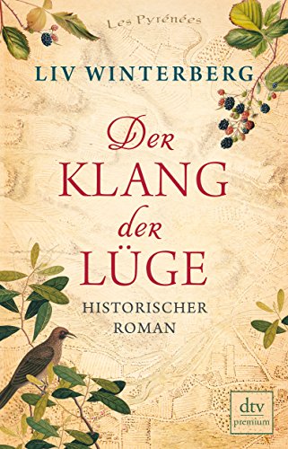Der Klang der Lüge: Historischer Roman