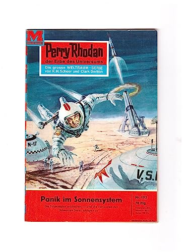 Perry Rhodan, der Erbe des Universums. Nr. 193. Panik im Sonnensystem