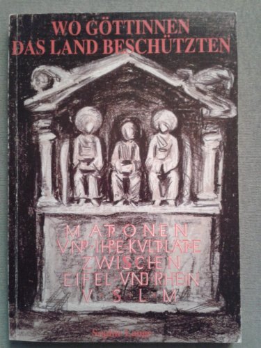 Wo Göttinnen das Land beschützen