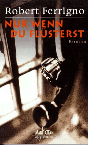 Nur wenn du flüsterst