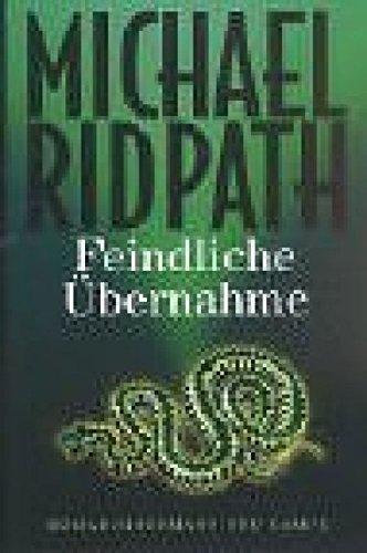 FEINDLICHE UBERNAHME