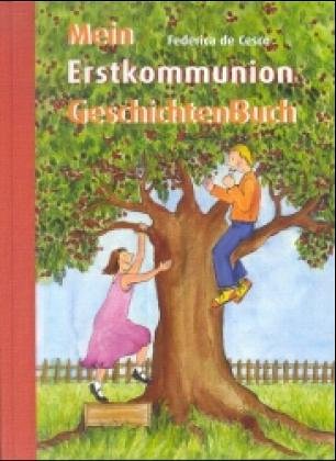 Mein ErstkommunionGeschichtenBuch