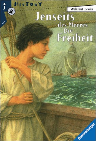 Jenseits des Meeres - Die Freiheit (Ravensburger Taschenbücher)