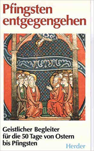 Pfingsten entgegengehen