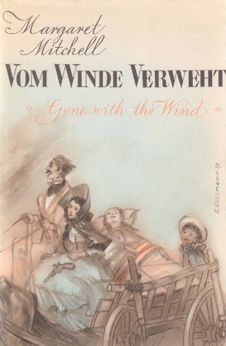Margaret Mitchell: Vom Winde verweht