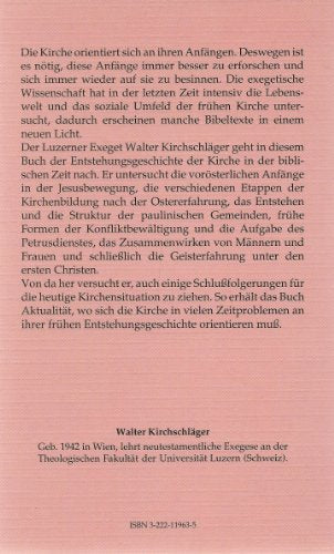 Die Anfänge der Kirche. Eine biblische Rückbesinnung